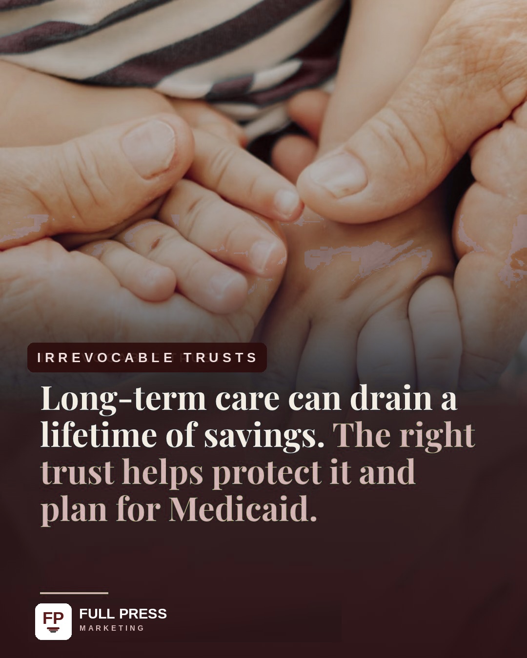 Client explainer series, slide 5 of 9: Irrevocable trusts.