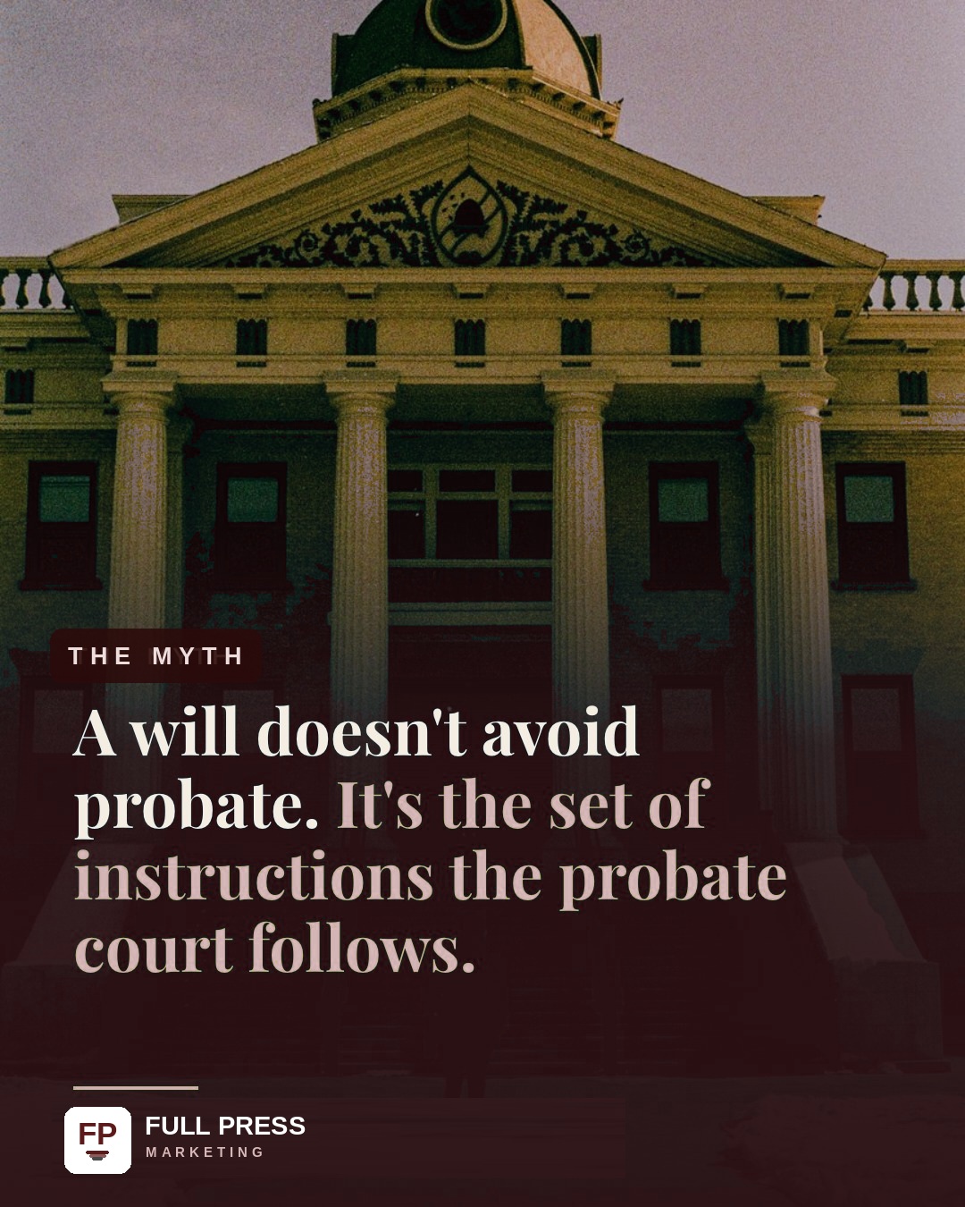 Client carousel 'Linda', slide 2 of 7: The myth — a will is the probate court's instructions.