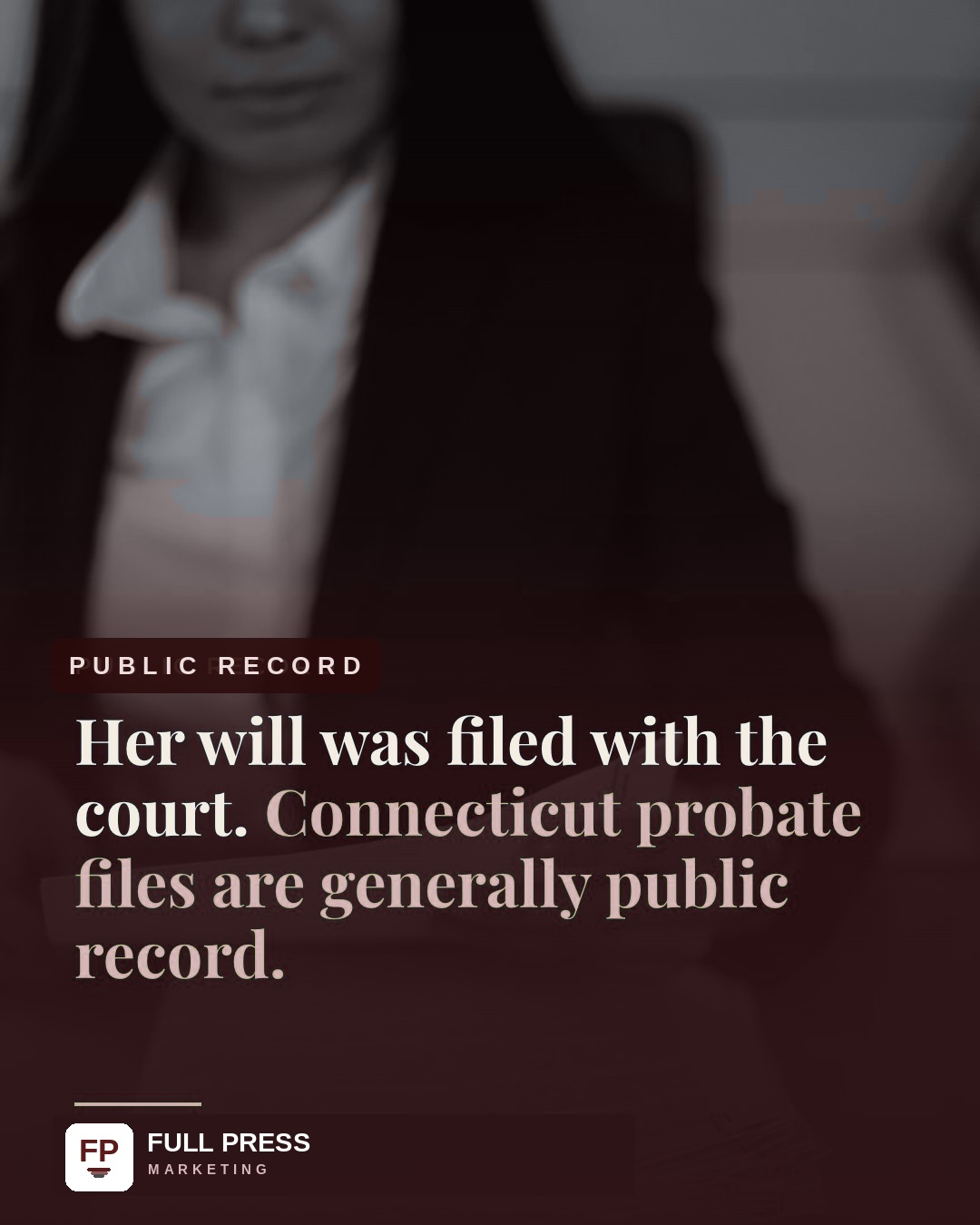 Client carousel 'Linda', slide 3 of 7: Public record — a will becomes public in probate.