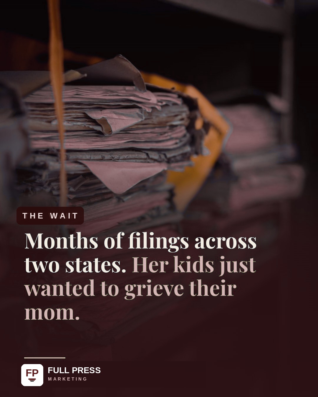 Client carousel 'Linda', slide 6 of 7: The wait — months of filings in two states.